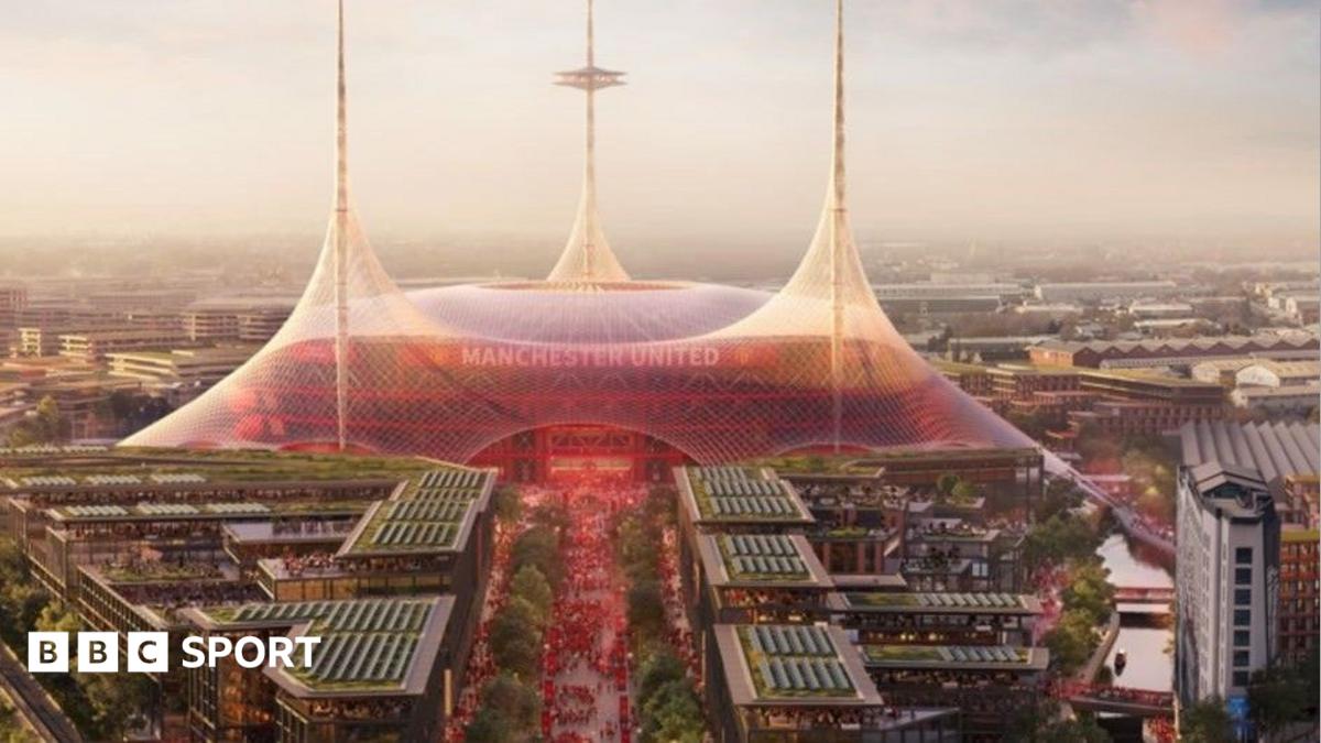 Manchester United buy key land as 100,000-seat stadium plan moves forward 1 1022b510 6e38 11f1 b1db af71d47507d6